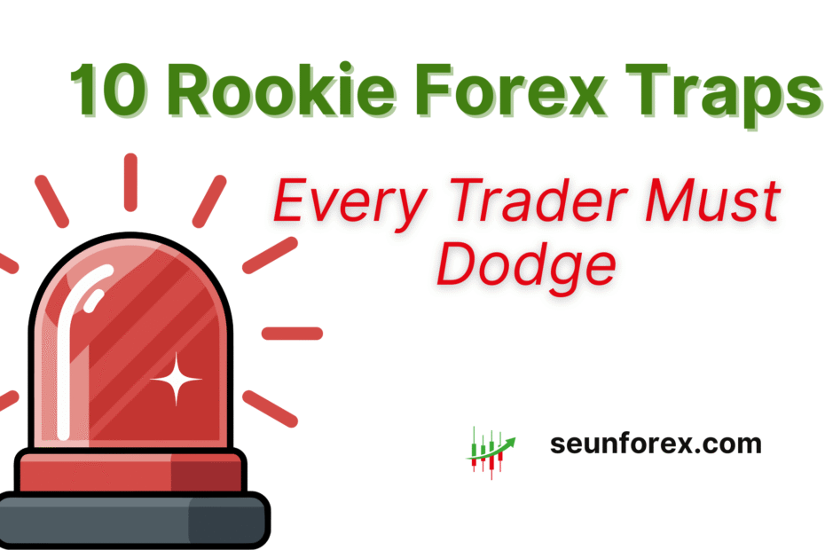 "Ready to trade Forex? Learn the 10 rookie mistakes every trader must dodge."