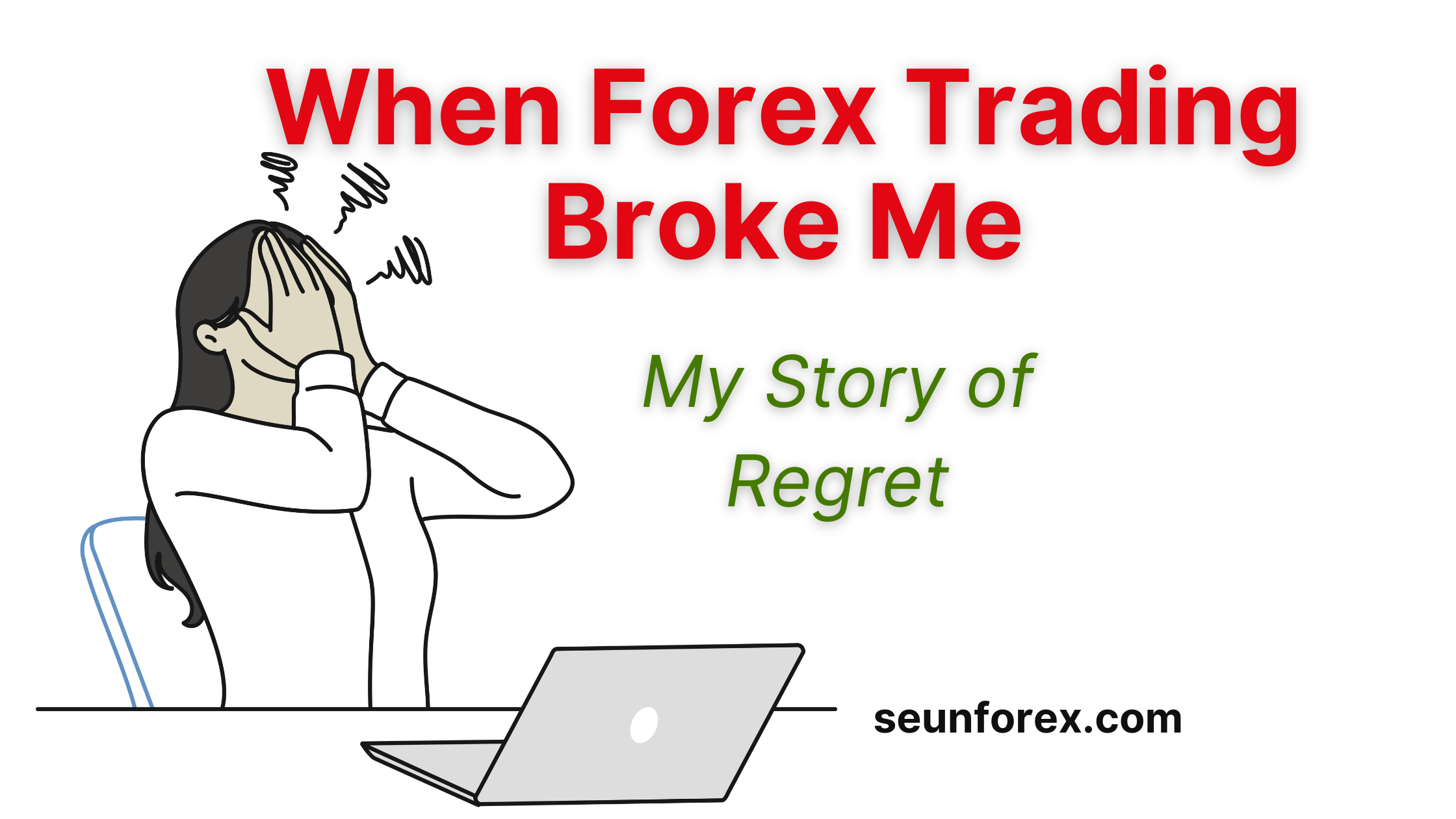 I Regret Learning Forex Trading and Why It Broke Me