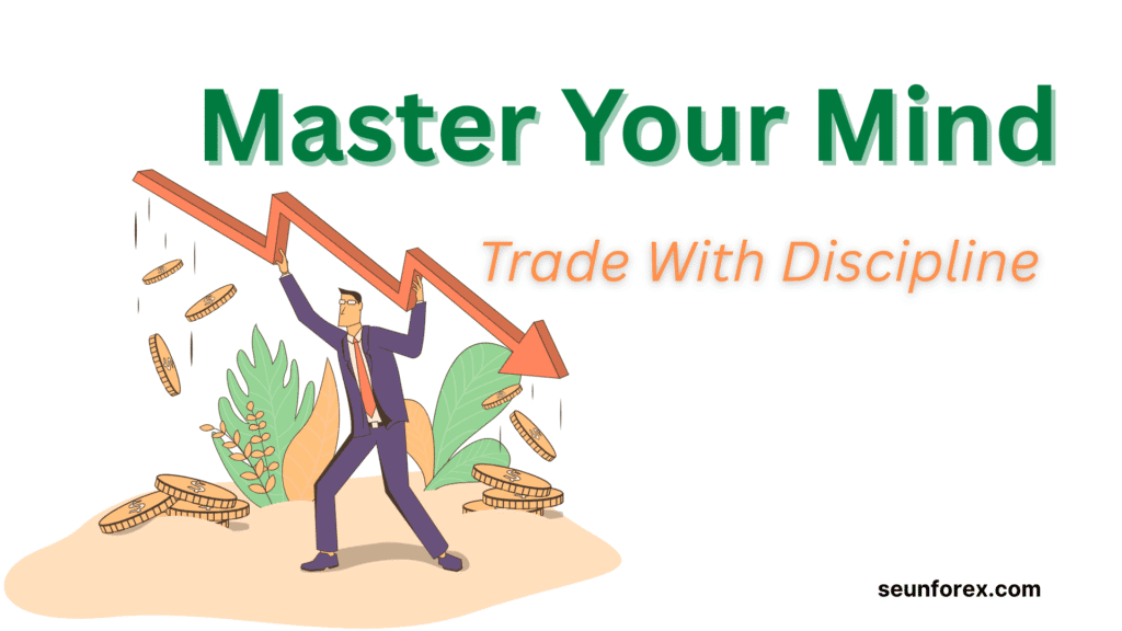Trader holding up a falling red arrow, symbolizing market struggles, with the text ‘Master Your Mind, Trade With Discipline’ and subtle green and orange accents, illustrating trading psychology and discipline.