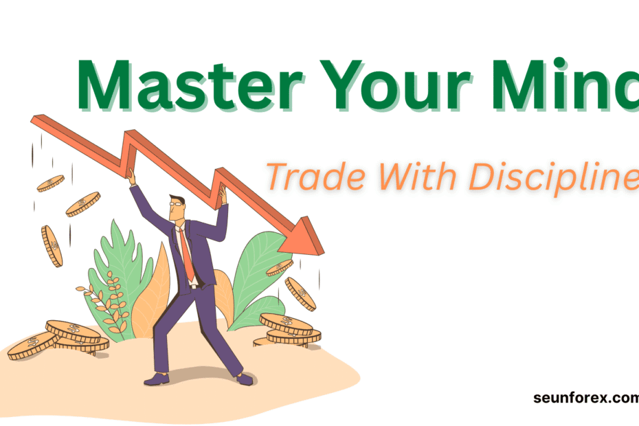 Trader holding up a falling red arrow, symbolizing market struggles, with the text ‘Master Your Mind, Trade With Discipline’ and subtle green and orange accents, illustrating trading psychology and discipline.