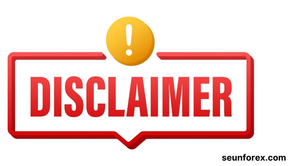 SeunForex official forex trading disclaimer – educational use only